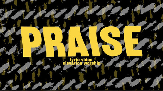 Praise by Elevation Worship