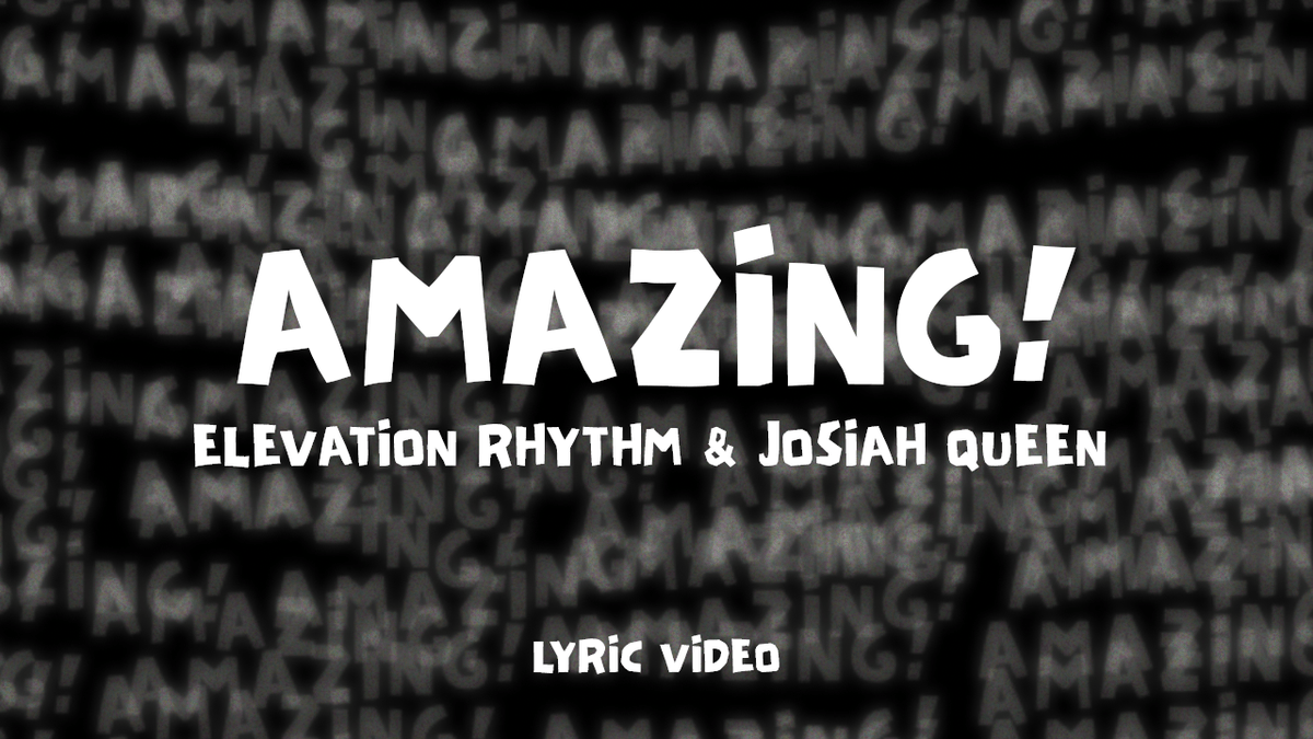 Amazing! By ELEVATION RHYTHM & Josiah Queen - Talesoft Digital