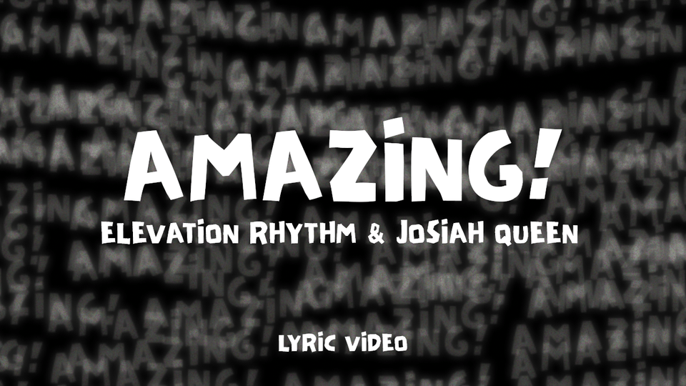Amazing! By ELEVATION RHYTHM & Josiah Queen - Talesoft Digital