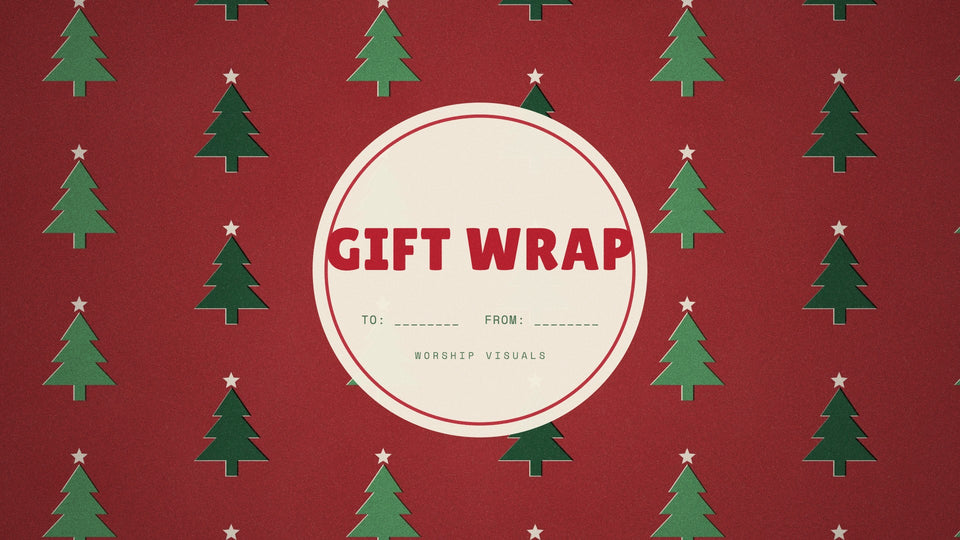 Gift Wrap — worship visuals