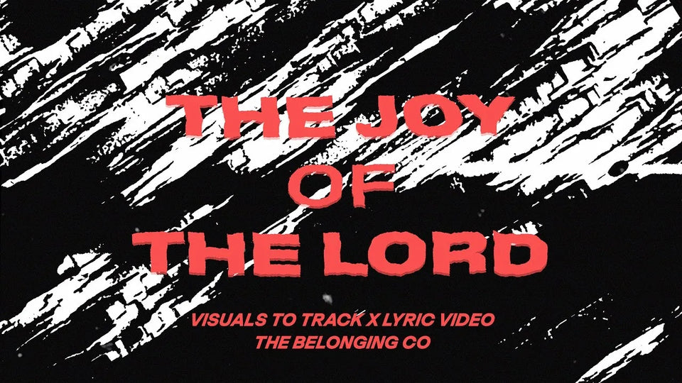 The Joy (LIVE) by Belonging Co