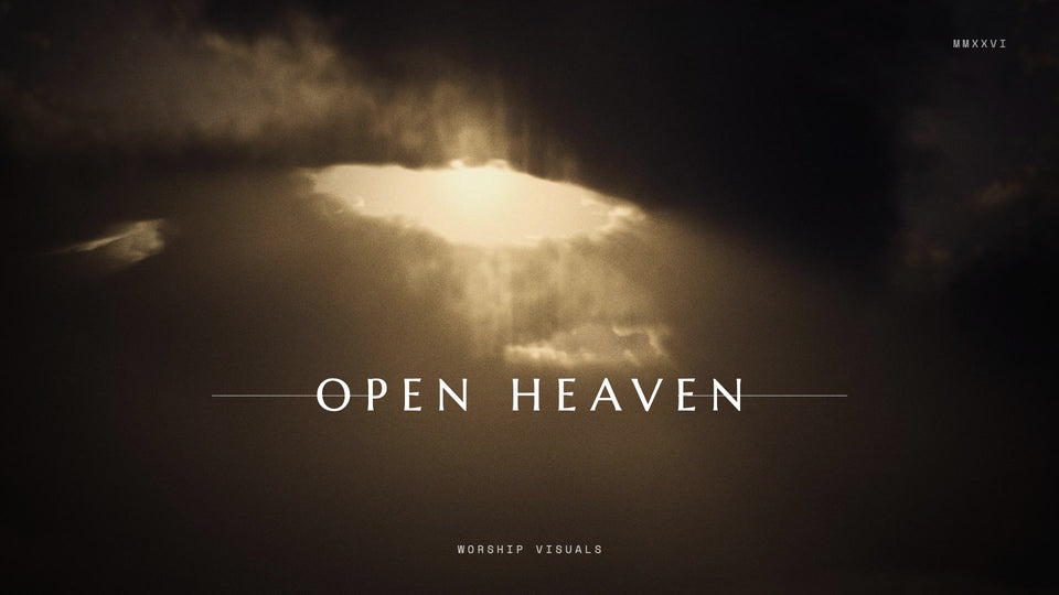 Open Heaven — worship visuals