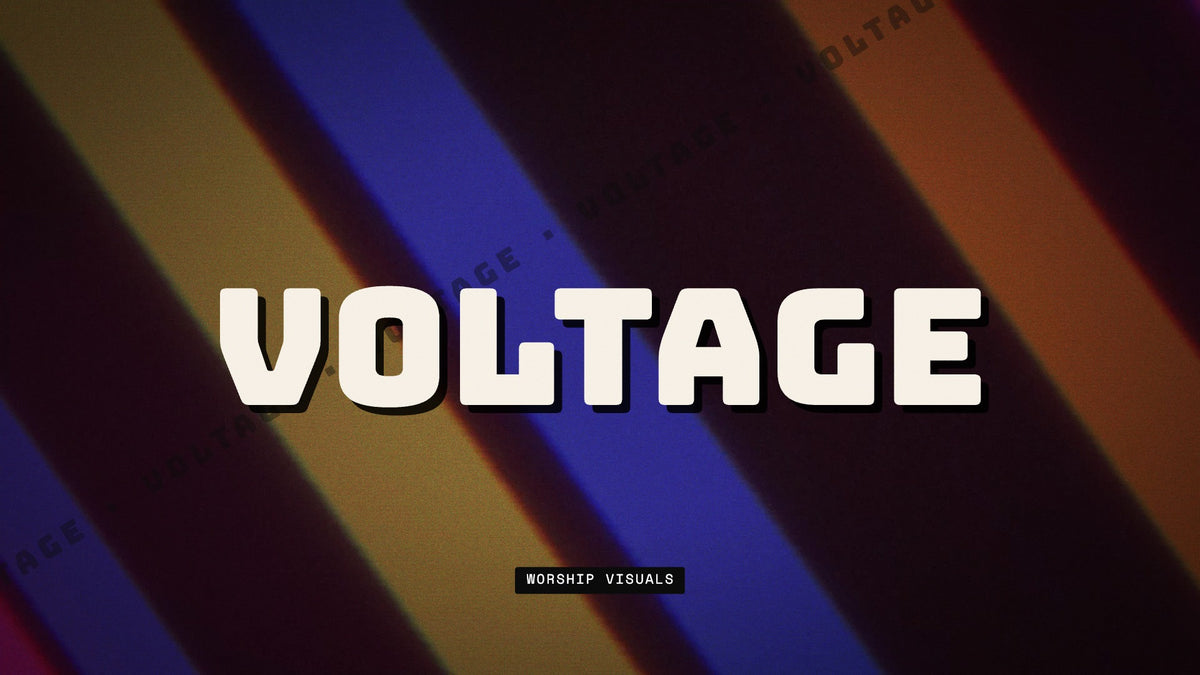 Voltage — worship visuals