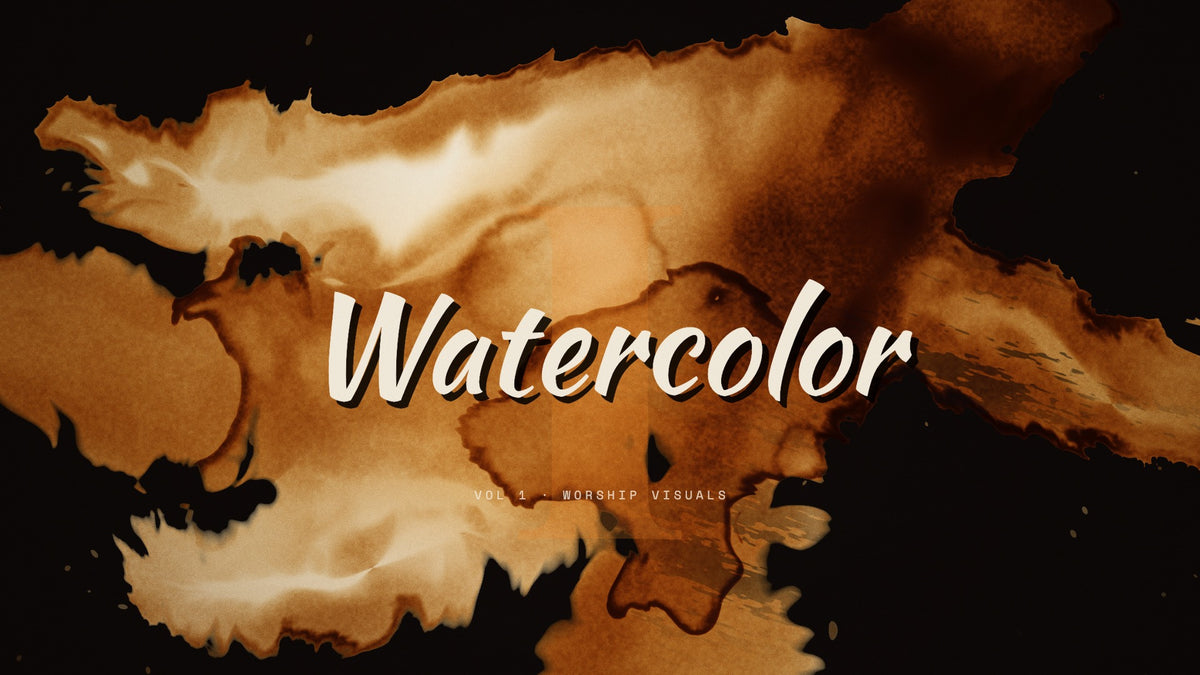 Watercolor | Vol 1 — worship visuals
